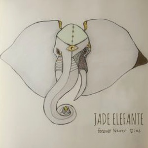 Jade Elefante - Forever Never Dies.jpg